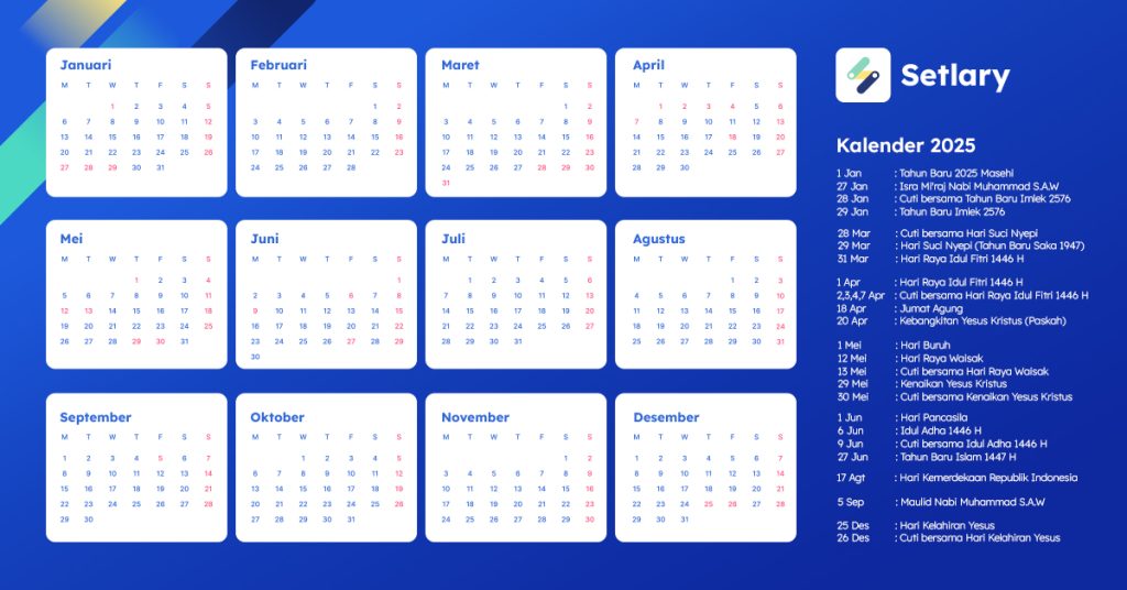 Kalender 2025 lengkap dengan tanggal merah dari Setlary